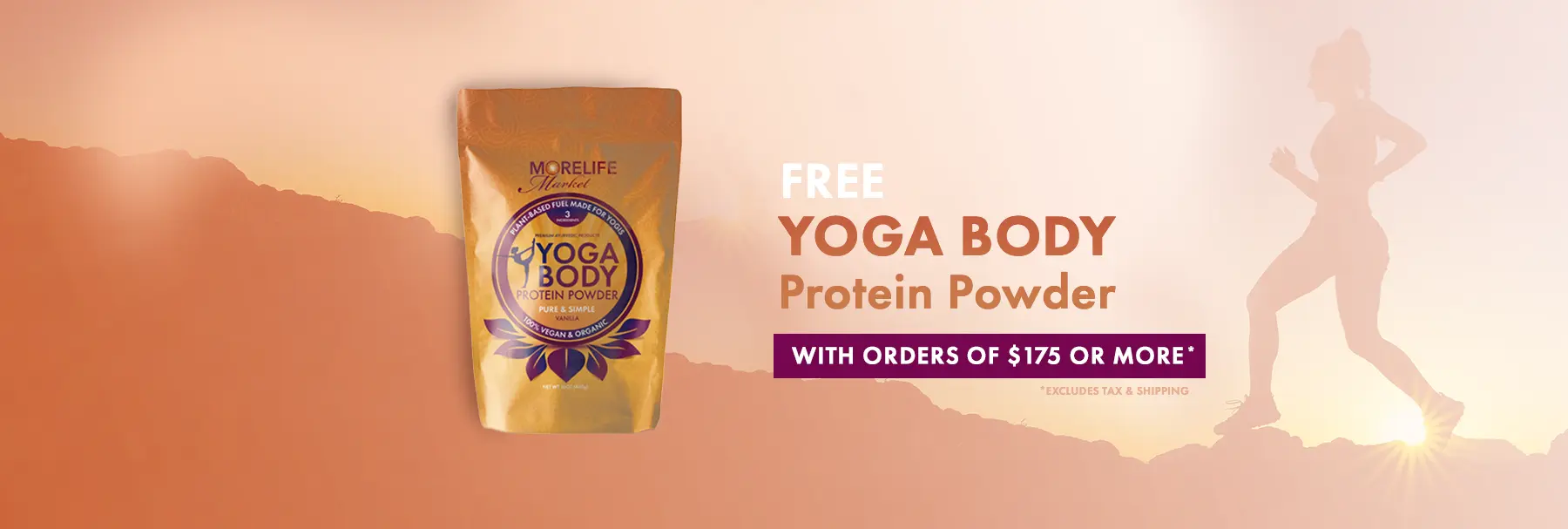 MoreLife Market Free Yoga Body Protein Powder with order of $175 or more*